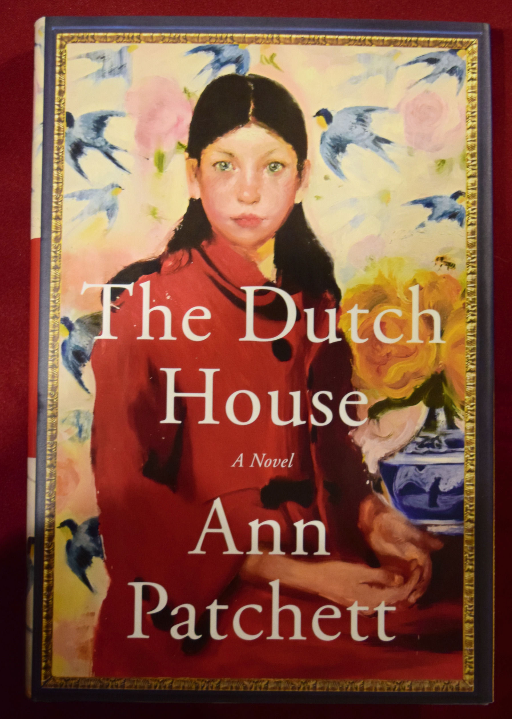 The Dutch House - Ann Patchett