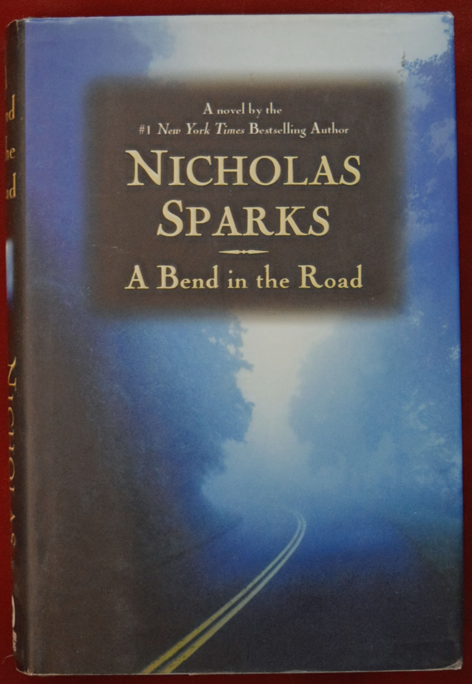 A Bend in the Road - Nicholas Sparks