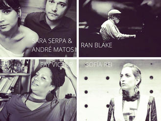 Act 4 Music Festival Friday, May 8th Sara Serpa & André Matos, Ran Blake, Fay Victor, Sofía Rei