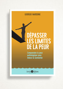Dépasser les limites de la peur