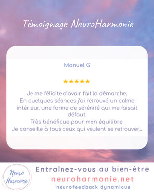 Témoignage NeuroHarmonie (Manuel)
