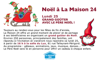 La Maison 24 fête Noël