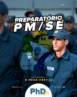 Peça - PhD Cursos - Preparatório PM-SE