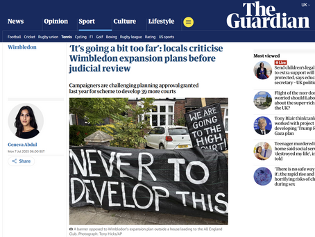 The Guardian: "‘It’s going a bit too far’: locals criticise Wimbledon expansion plans before judicial review"