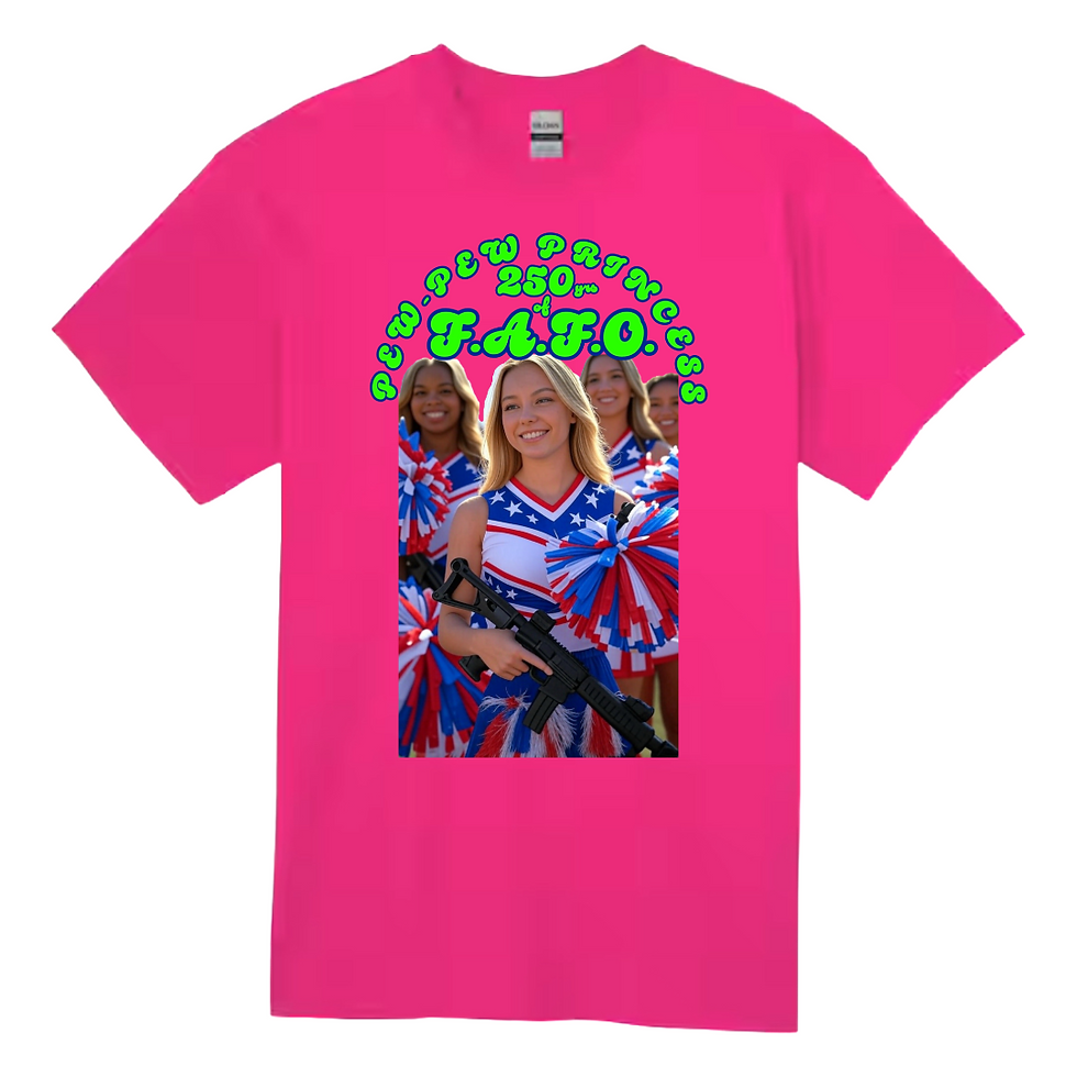 FAFO Princess Patriotic  SemiQuincentennial America250