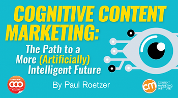 cognitive-content-marketing-path-artificially-intelligent-future