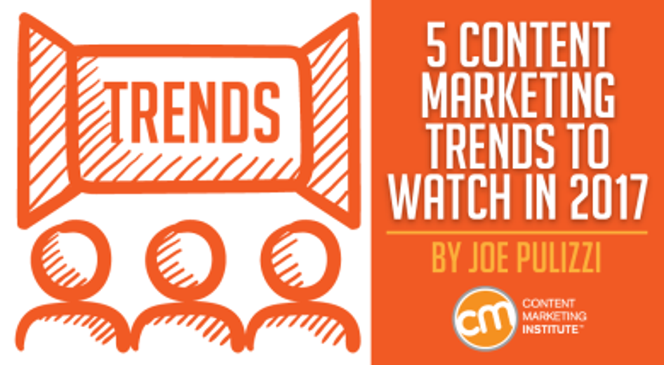 5-content-marketing-trends-2017
