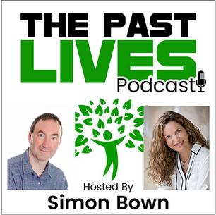 The Past Lives Podcast with Simon Bown
