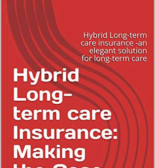 Funding a Hybrid LTC Policy