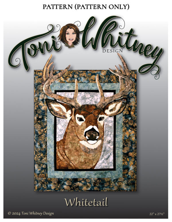 Whitetail The Deer Quilt Pattern by Toni Whitney