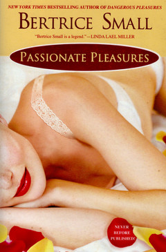 Cover of Passionate Pleasures, by Bertrice Small