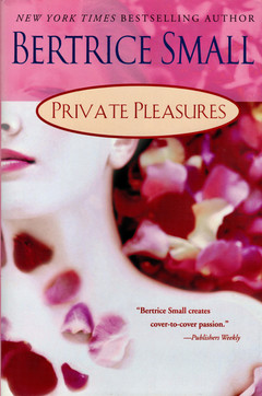 Cover of Private Pleasures, by Bertrice Small