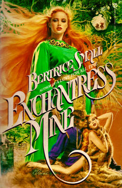 Cover of Enchantress Mine, by Bertrice Small