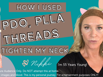 PDO, PLLA THREADS - How Did I Tighten My Neck With Threads?
