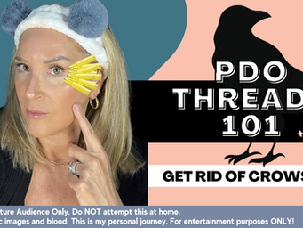 Goodbye Crow's Feet! PDO Threads Explained