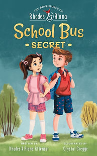 The Adventures of Rhodes and Alana School Bus Secret Book Cover