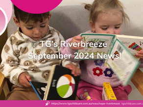 TG's Child Care Riverbreeze September 2024 News