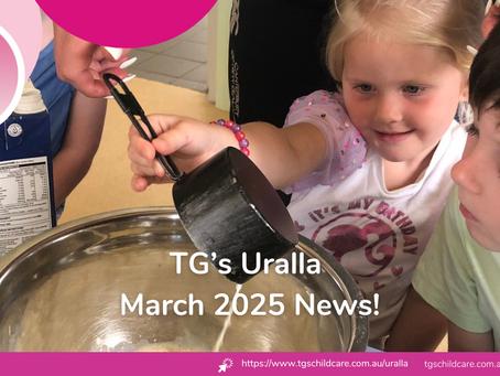 TG's Child Care Uralla March 2025 Newsletter | TG's Child Care