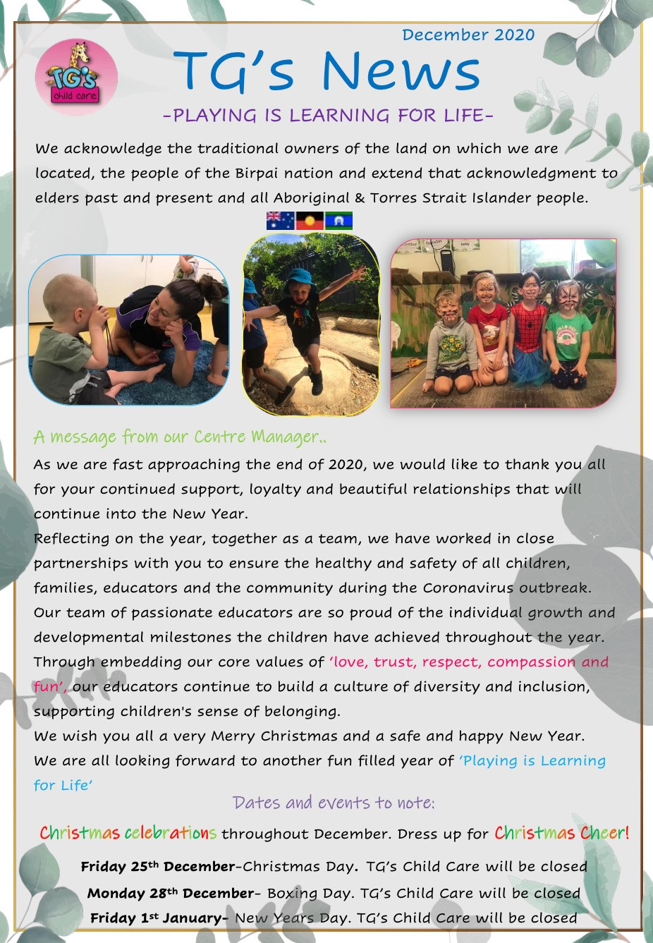 TG´s Child Care Hastings Street December 2020 updates playing is learning for life at TG´s through Christmas, summer and graduation