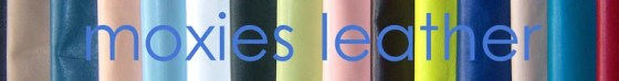 MoxiesLeather Quality leather and suede all toxin free