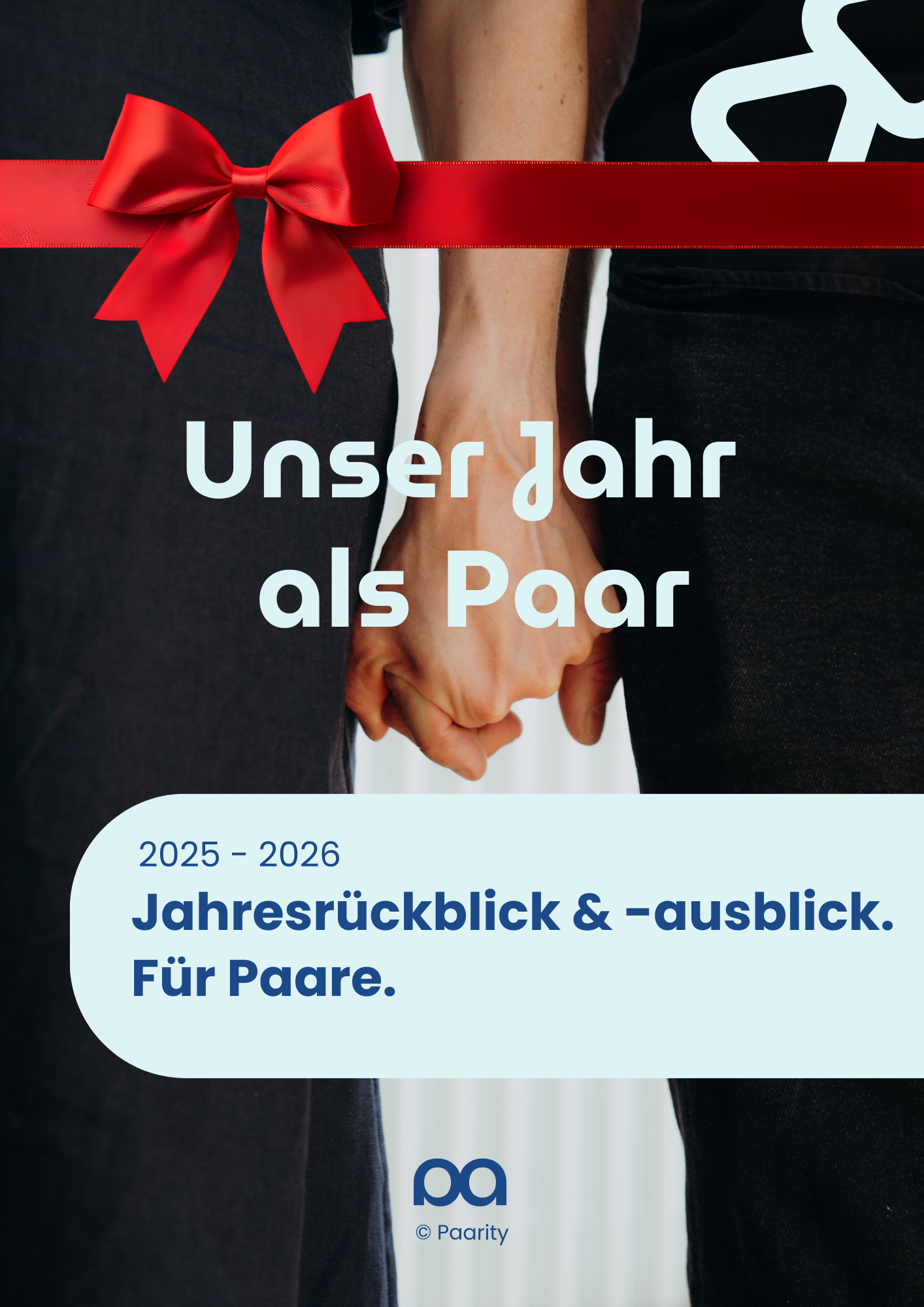 Euer Jahr als Paar: Der Jahresrück- und -ausblick 2025/26