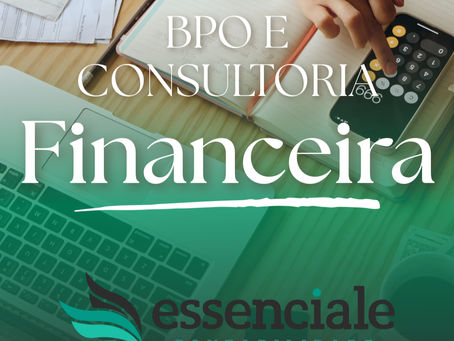BPO e Consultoria Financeira Gestão Terceirizada: como a gestão terceirizada pode transformar sua empresa na era da Reforma Tributária