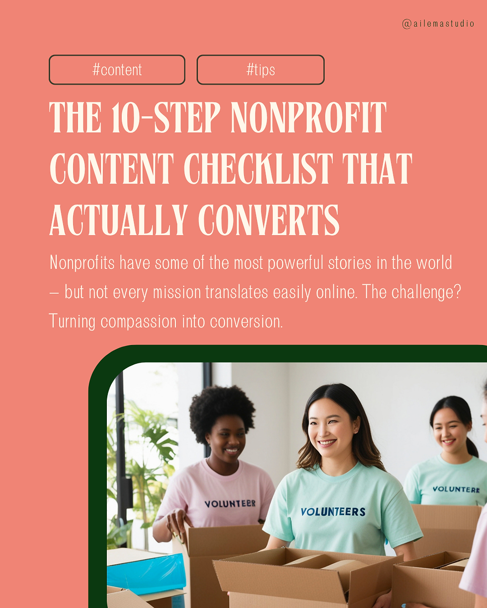 The 10-Step Nonprofit Content Checklist That Actually Converts