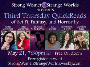 Strong Women Strange Worlds virtual live event with authors reading excerpts from their published work. 