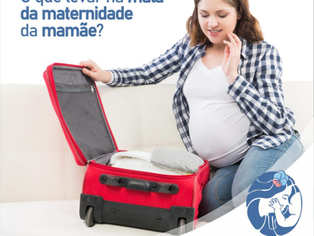 O que levar na mala da maternidade da mamãe (e do papai)?
