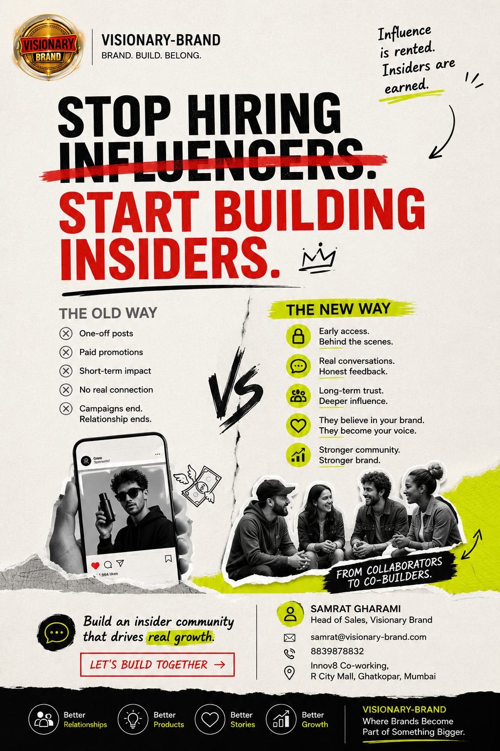 Influencer marketing strategy focused on building long-term creator communities and brand relationships
