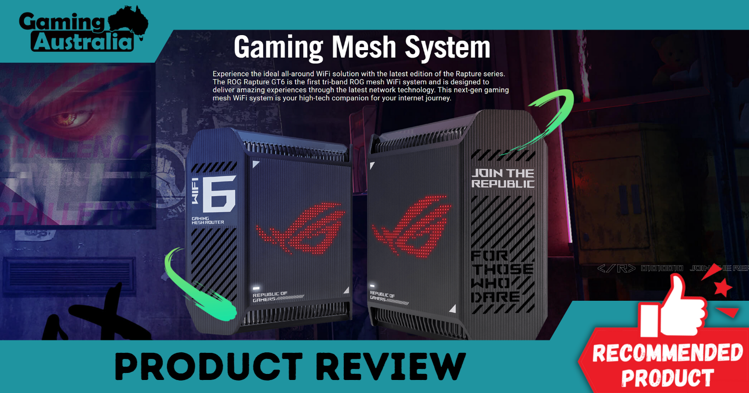 ASUS ROG RAPTURE GT6 GAMING MESH SYSTEM REVIEW