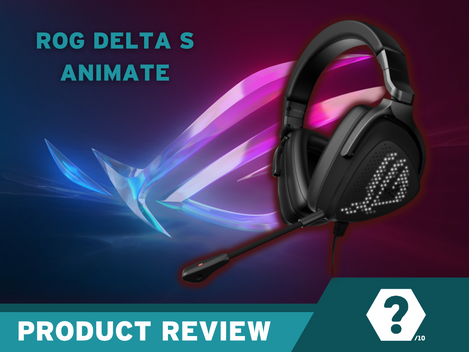 ROG Delta S Animate Review