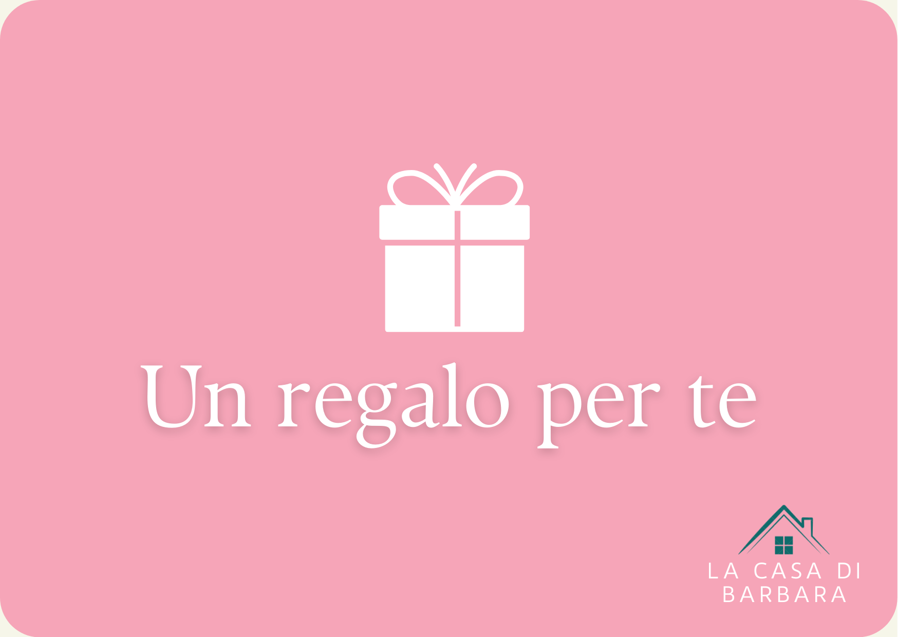 immagine del buono regalo di La Casa di Barbara
