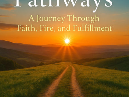 Walking Through the Fire: Why Prophetic Pathways Will Strengthen Your Faith Journey