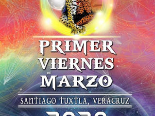 PROGRAMA DE LAS ACTIVIDADES DEL "PRIMER VIERNES DE MARZO" EN SANTIAGO TUXTLA