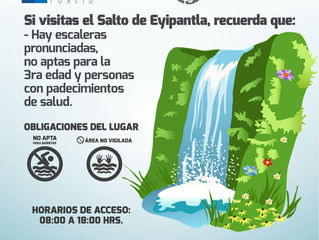 CUANDO VISITES EL SALTO DE EYIPANTLA RECUERDA