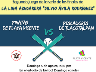 AYUNTAMIENTO DE PLAYA VICENTE TE INVITA AL SEGUNDO ENCUENTRO DE LA SERIE FINAL DE BEISBOL