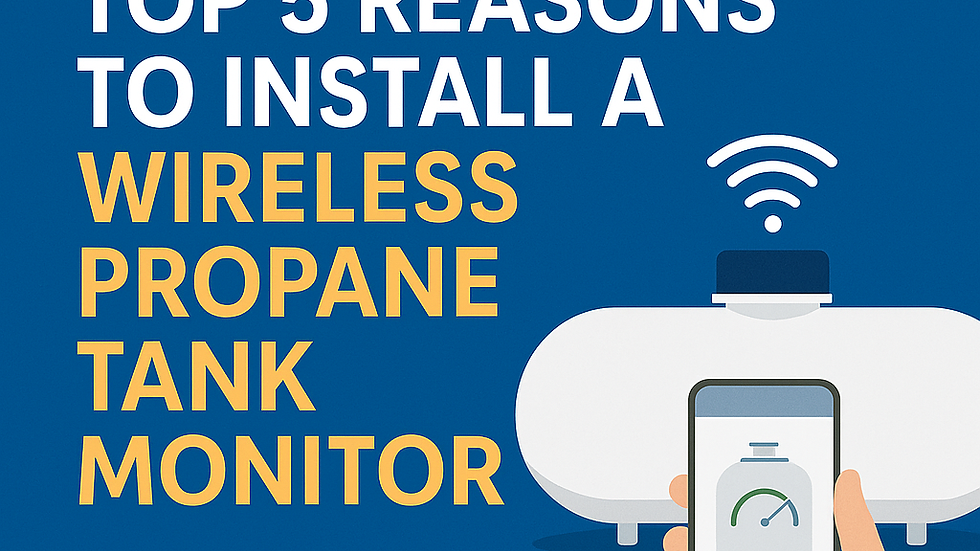 Discover the top 5 reasons to install a wireless propane tank monitor with Long Energy — convenience, safety, and peace of mind in every tank.