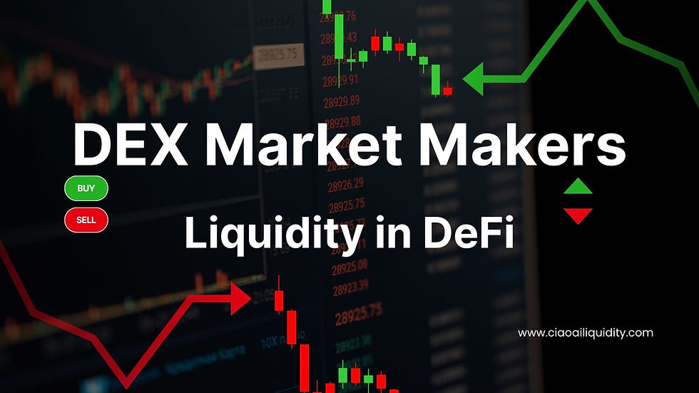 DEX market makers providing liquidity in DeFi ecosystem