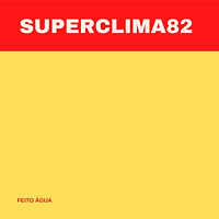 Superclima82 Feito Água.jpeg