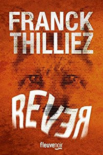 Rêver - Franck Thilliez