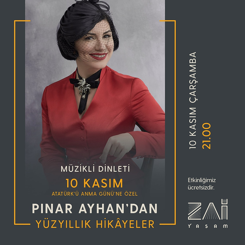 10 KASIM ÖZEL - Pınar Ayhan'dan Müzikli Atatürk Anlatısı