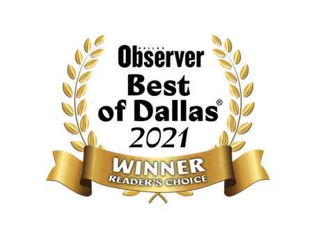 Voted BEST in Dallas 2021