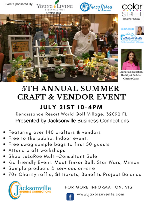 Jacksonville Business Connections is hosting the 5th Annual Summer Craft & Vendor Event!