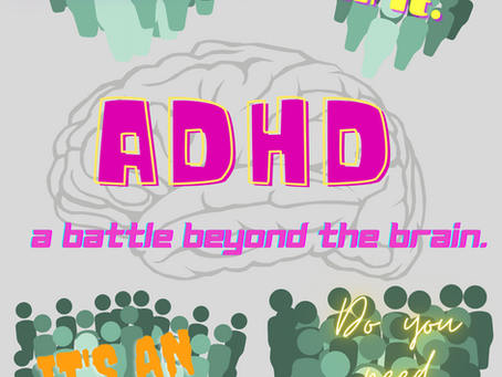 ADHD and Me