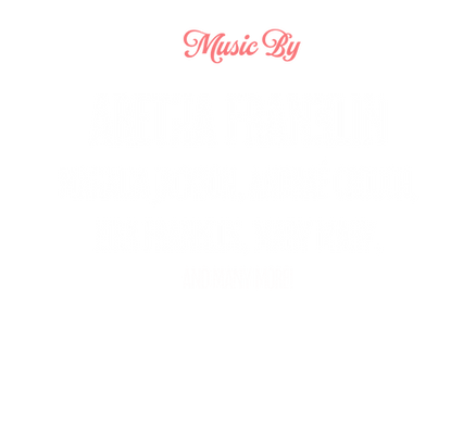 Music-By---Aretha-Franklin-Mahalia-Jackson-Kirk-Franklin-Andrae-Crouch.png