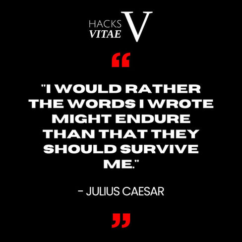Julius Caesar Quote on Legacy: "I would rather the words I wrote might endure than that they should survive me." - Julius Caesar