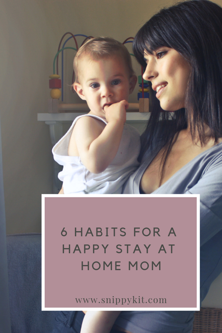 To be a happy stay at home mom you must possesses these 6 habits. Full time mom's survival tips. Best way to be a happy mom. Be a calm and happy mother. #happy #momlife #stayathomemom #parenting #escapewriters