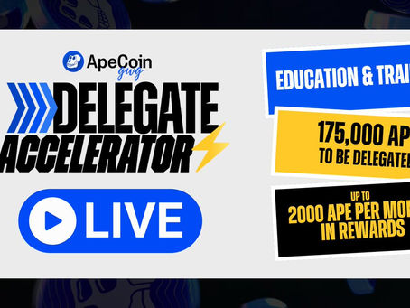 $APE IN: The ApeCoin DAO's Governance Working Group Is Looking For Five Sub-Communities To Be Part Of Its New Delegate Accelerator Program!