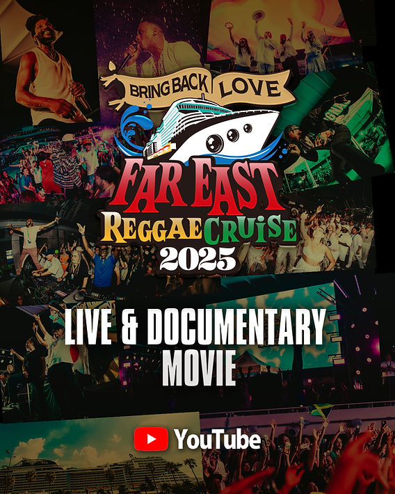 YouTube] FAR EAST REGGAE CRUISE 2025 